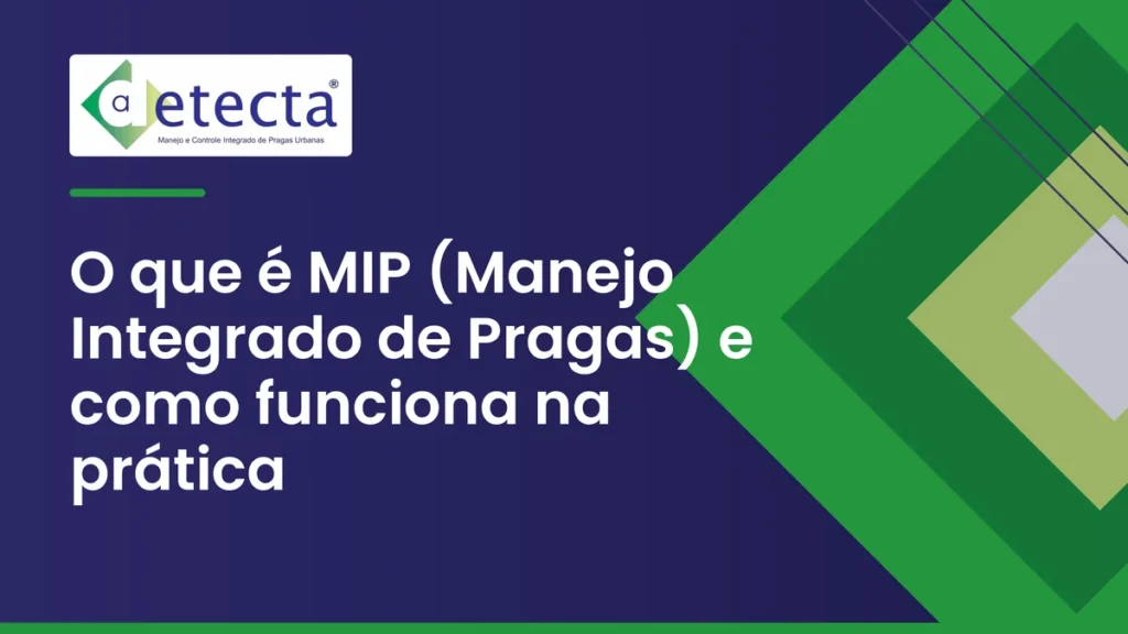 Capa do artigo sobre o que é MIP (Manejo Integrado de Pragas) e como funciona na prática.